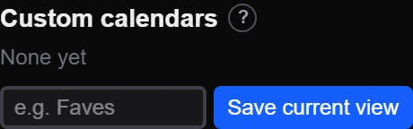 The "Custom calendars" box in the sidebar (name input and save button)
